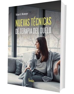 NUEVAS TÉCNICAS DE TERAPIA DEL DUELO | 9788426740229 | NEIMEYER, ROBERT A. | Llibreria Drac - Llibreria d'Olot | Comprar llibres en català i castellà online