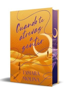 CUANDO TE ATREVAS A SENTIR (EDICIÓN ESPECIAL LIMITADA) | 9788419822925 | MOLINA, TAMARA | Llibreria Drac - Llibreria d'Olot | Comprar llibres en català i castellà online