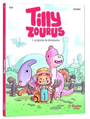 GRANJA DE DINOSAURES, LA (TILLY ZOUROUS ,1) | 9791039563307 | CED | Llibreria Drac - Llibreria d'Olot | Comprar llibres en català i castellà online