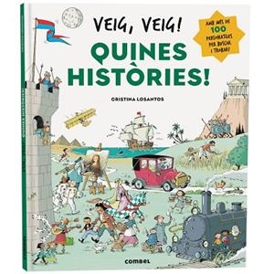 VEIG, VEIG! QUINES HISTÒRIES! | 9788411582605 | LOSANTOS, CRISTINA | Llibreria Drac - Llibreria d'Olot | Comprar llibres en català i castellà online