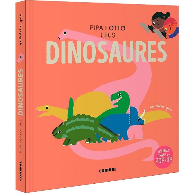 PIPA I OTTO I ELS DINOSAURES | 9788411582643 | GEIS CONTI, PATRICIA | Llibreria Drac - Llibreria d'Olot | Comprar llibres en català i castellà online