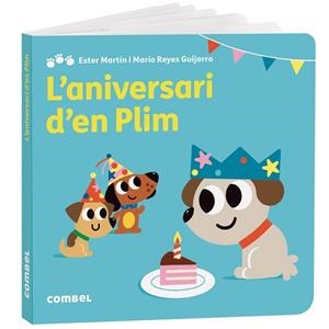 ANIVERSARI D'EN PLIM, L' (PLIM PLAM PLUM) | 9788411582902 | MARTÍN, ESTER | Llibreria Drac - Llibreria d'Olot | Comprar llibres en català i castellà online