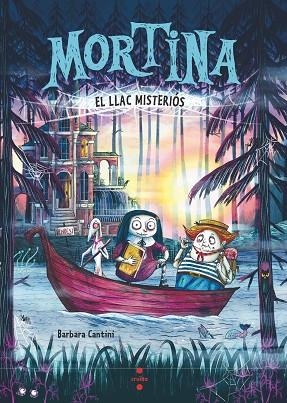 LLAC MISTERIÓS, EL (MORTINA 4) | 9788466159265 | CANTINI, BARBARA | Llibreria Drac - Llibreria d'Olot | Comprar llibres en català i castellà online