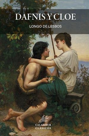 DAFNIS Y CLOE | 9788483591451 | LONGO | Llibreria Drac - Librería de Olot | Comprar libros en catalán y castellano online