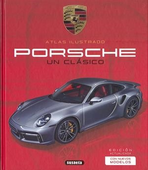 PORSCHE. UN CLÁSICO | 9788411960779 | LABAN, BRIAN; SAORNIL, VÍCTOR | Llibreria Drac - Llibreria d'Olot | Comprar llibres en català i castellà online