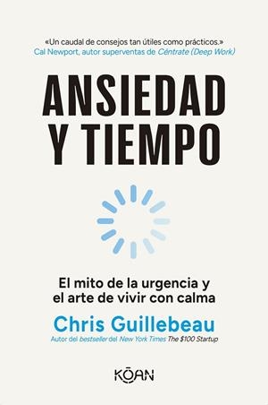ANSIEDAD Y TIEMPO | 9788410358294 | GUILLEBEAU, CHRIS | Llibreria Drac - Llibreria d'Olot | Comprar llibres en català i castellà online