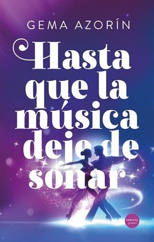 HASTA QUE LA MÚSICA DEJE DE SONAR | 9791399040739 | AZORÍN, GEMA | Llibreria Drac - Llibreria d'Olot | Comprar llibres en català i castellà online