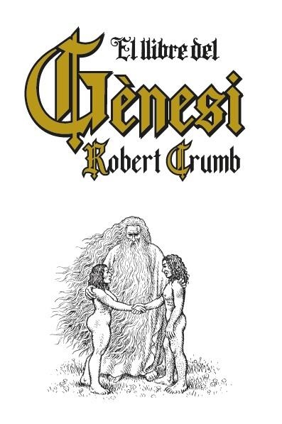 LLIBRE DEL GÈNESI, EL | 9788419523365 | CRUMB, ROBERT | Llibreria Drac - Llibreria d'Olot | Comprar llibres en català i castellà online