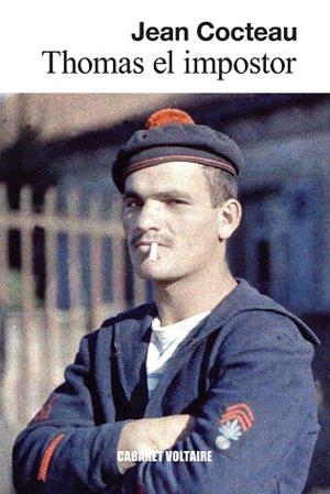 THOMAS EL IMPOSTOR | 9788419047601 | COCTEAU, JEAN | Llibreria Drac - Llibreria d'Olot | Comprar llibres en català i castellà online