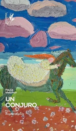 CONJURO, UN | 9788412827590 | MELCHOR, PAULA | Llibreria Drac - Librería de Olot | Comprar libros en catalán y castellano online