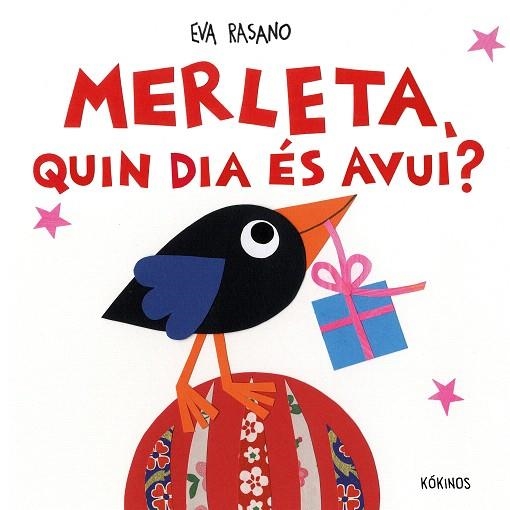 MERLETA, QUIN DIA ÉS AVUI? | 9791387686222 | RASANO, EVA | Llibreria Drac - Llibreria d'Olot | Comprar llibres en català i castellà online