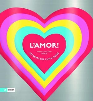 AMOR!, L' | 9788419889898 | DUPRAT, GUILLAUME | Llibreria Drac - Llibreria d'Olot | Comprar llibres en català i castellà online