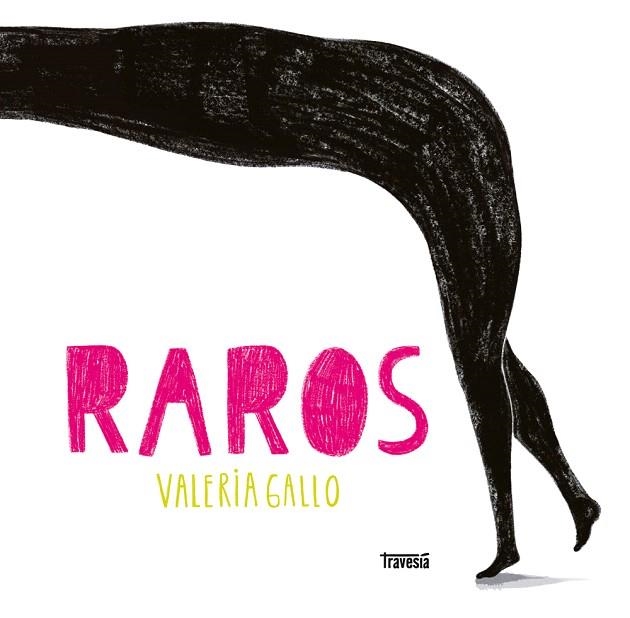 RAROS | 9786075841007 | GALLO, VALERIA | Llibreria Drac - Librería de Olot | Comprar libros en catalán y castellano online