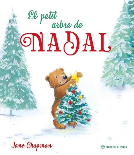 PETIT ARBRE DE NADAL, EL | 9788419912404 | CHAPMAN, JANE | Llibreria Drac - Librería de Olot | Comprar libros en catalán y castellano online