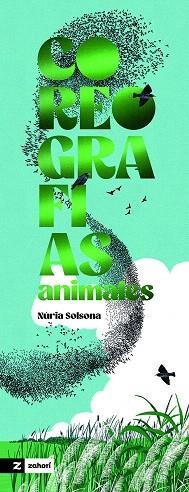 COREOGRAFÍAS ANIMALES | 9791387709518 | SOLSONA, NÚRIA | Llibreria Drac - Llibreria d'Olot | Comprar llibres en català i castellà online