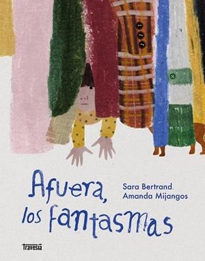AFUERA, LOS FANTASMAS | 9786075840994 | BERTRAND, SARA | Llibreria Drac - Llibreria d'Olot | Comprar llibres en català i castellà online