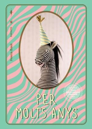 PER MOLTS ANYS | 9791387686208 | BAEK, HEENA | Llibreria Drac - Llibreria d'Olot | Comprar llibres en català i castellà online