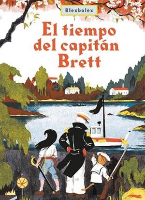 TIEMPO DEL CAPITÁN BRETT, EL | 9791399040128 | BLEXBOLEX | Llibreria Drac - Llibreria d'Olot | Comprar llibres en català i castellà online