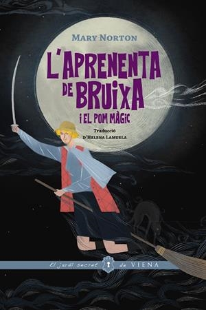 APRENENTA DE BRUIXA I EL POM MÀGIC, L' | 9791399051230 | NORTON, MARY | Llibreria Drac - Llibreria d'Olot | Comprar llibres en català i castellà online