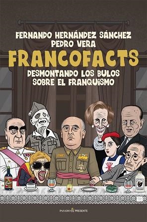 FRANCOFACTS | 9788412899580 | HERNÁNDEZ SÁNCHEZ, FERNANDO | Llibreria Drac - Librería de Olot | Comprar libros en catalán y castellano online