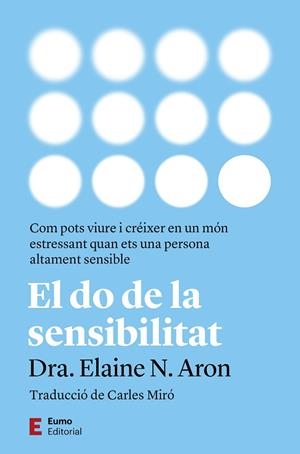 DO DE LA SENSIBILITAT, EL | 9788497668828 | ARON, ELAINE N. | Llibreria Drac - Llibreria d'Olot | Comprar llibres en català i castellà online