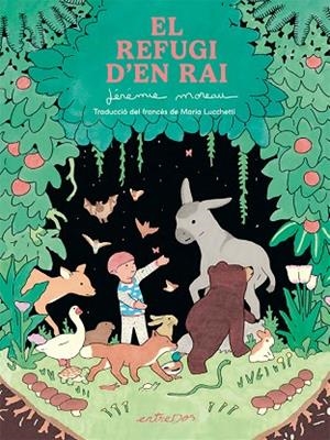 REFUGI D'EN RAI, EL | 9791387878023 | MOREAU, JÉRÉMIE | Llibreria Drac - Llibreria d'Olot | Comprar llibres en català i castellà online