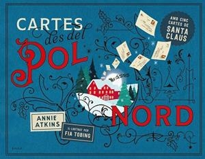 CARTES DES DEL POL NORD | 9788447953004 | ATKINS, ANNIE | Llibreria Drac - Llibreria d'Olot | Comprar llibres en català i castellà online