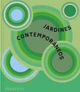 JARDINES CONTEMPORANEOS | 9781837290758 | AA.DD. | Llibreria Drac - Llibreria d'Olot | Comprar llibres en català i castellà online