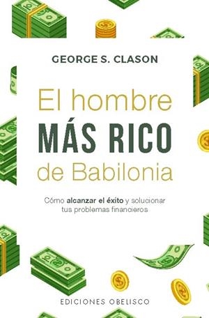 HOMBRE MÁS RICO DE BABILONIA (EDICIÓN BOLSILLO), EL | 9788411723442 | CLASON, GEORGE S. | Llibreria Drac - Librería de Olot | Comprar libros en catalán y castellano online