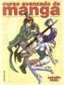CURSO AVANZADO DE MANGA | 9788427026933 | Llibreria Drac - Librería de Olot | Comprar libros en catalán y castellano online