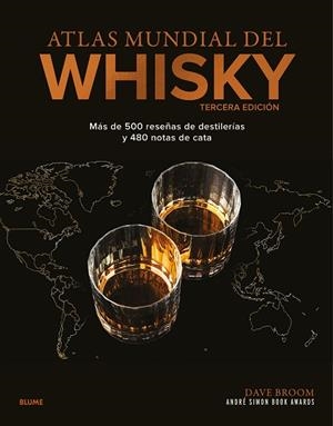 ATLAS MUNDIAL DEL WHISKY | 9788410469679 | BROOM, DAVE | Llibreria Drac - Llibreria d'Olot | Comprar llibres en català i castellà online