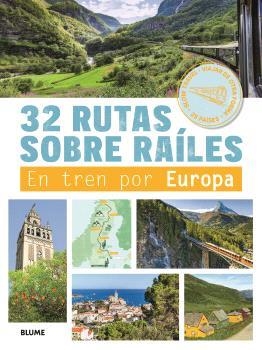 32 RUTAS SOBRE RAÍLES | 9788410469631 | MALTOR, BRUNO | Llibreria Drac - Llibreria d'Olot | Comprar llibres en català i castellà online