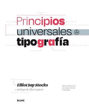 PRINCIPIOS UNIVERSALES DE TIPOGRAFÍA | 9788410469587 | STOKSC, ELLIOT | Llibreria Drac - Librería de Olot | Comprar libros en catalán y castellano online