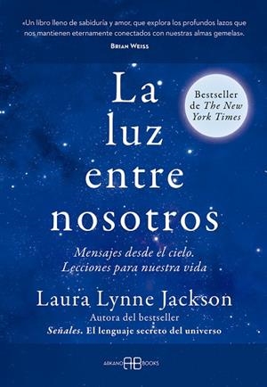 LUZ ENTRE NOSOTROS, LA | 9788419510686 | LYNNE, LAURA | Llibreria Drac - Llibreria d'Olot | Comprar llibres en català i castellà online