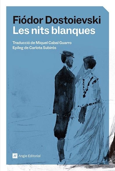 NITS BLANQUES, LES | 9791387853129 | DOSTOIEVSKI, FIÓDOR | Llibreria Drac - Llibreria d'Olot | Comprar llibres en català i castellà online