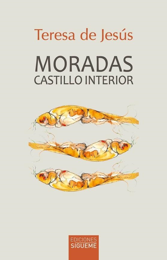 MORADAS. CASTILLO INTERIOR | 9788430122660 | TERESA DE JESÚS, SANTA | Llibreria Drac - Librería de Olot | Comprar libros en catalán y castellano online