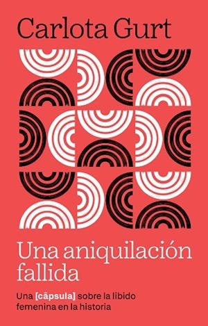 UNA ANIQUILACIÓN FALLIDA | 9791387801113 | GURT, CARLOTA | Llibreria Drac - Llibreria d'Olot | Comprar llibres en català i castellà online