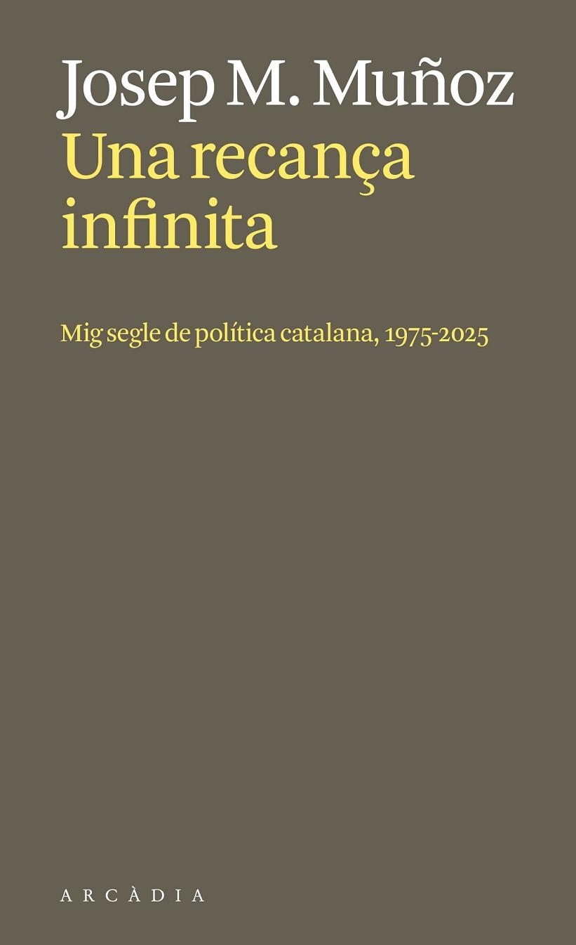UNA RECANÇA INFINITA. | 9788412999730 | MUÑOZ, JOSEP MARIA | Llibreria Drac - Librería de Olot | Comprar libros en catalán y castellano online