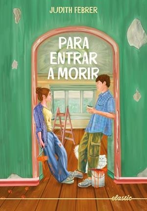 PARA ENTRAR A MORIR | 9788419478924 | FEBRER, JUDITH | Llibreria Drac - Librería de Olot | Comprar libros en catalán y castellano online