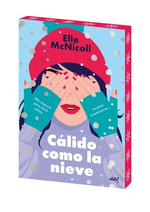 CÁLIDO COMO LA NIEVE | 9788414065402 | MCNICOLL, ELLE | Llibreria Drac - Llibreria d'Olot | Comprar llibres en català i castellà online