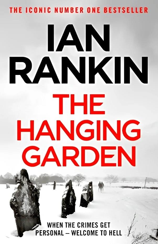 THE HANGING GARDEN (REBUS 9) | 9781398712621 | RANKIN, IAN | Llibreria Drac - Llibreria d'Olot | Comprar llibres en català i castellà online