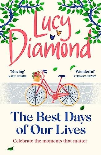 THE BEST DAYS OF OUR LIVES | 9781529420425 | DIAMOND, LUCY | Llibreria Drac - Llibreria d'Olot | Comprar llibres en català i castellà online