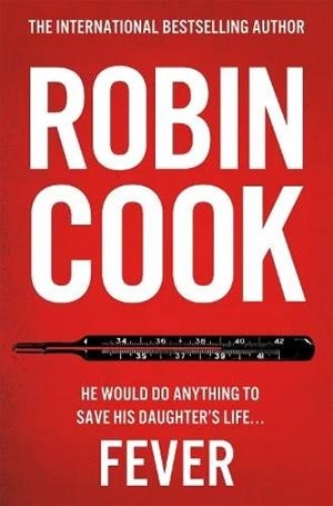 FEVER | 9781035021994 | COOK, ROBIN | Llibreria Drac - Llibreria d'Olot | Comprar llibres en català i castellà online