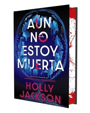 AÚN NO ESTOY MUERTA (EDICIÓN ESPECIAL LIMITADA) | 9791387810009 | JACKSON, HOLLY | Llibreria Drac - Llibreria d'Olot | Comprar llibres en català i castellà online