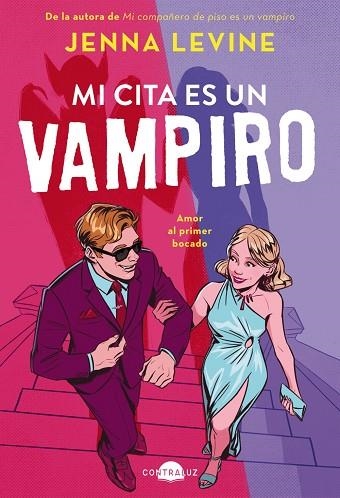 MI CITA ES UN VAMPIRO | 9791387810030 | LEVINE, JENNA | Llibreria Drac - Llibreria d'Olot | Comprar llibres en català i castellà online