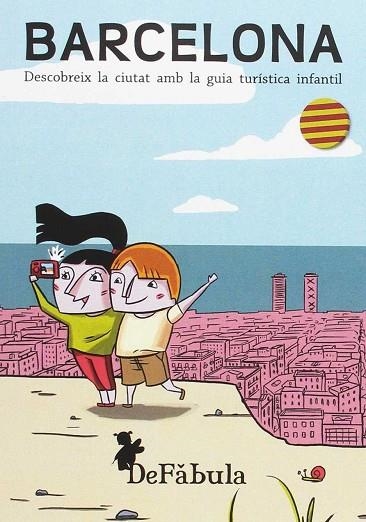 BARCELONA. DESCOBREIX LA CIUTAT AMB LA GUIA TURÍSTICA INFANTIL | 9788494154218 | ÁLVAREZ, NAIARA; BASCUÑANA, MÒNICAREV. | Llibreria Drac - Llibreria d'Olot | Comprar llibres en català i castellà online