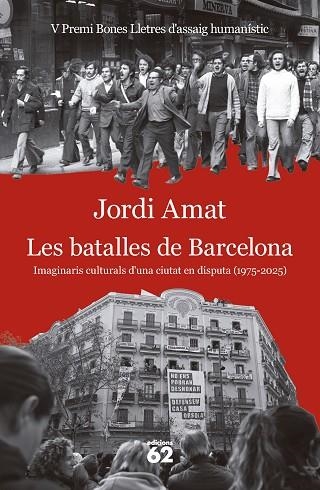 BATALLES DE BARCELONA, LES | 9788429783117 | AMAT, JORDI | Llibreria Drac - Llibreria d'Olot | Comprar llibres en català i castellà online