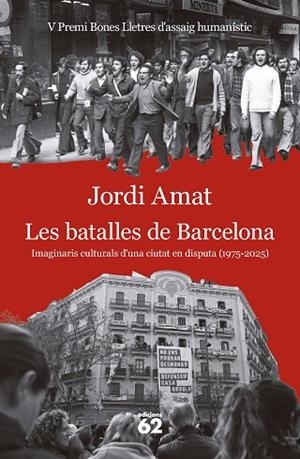 BATALLES DE BARCELONA, LES | 9788429783117 | AMAT, JORDI | Llibreria Drac - Librería de Olot | Comprar libros en catalán y castellano online