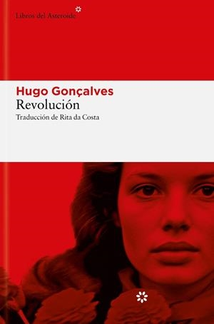 REVOLUCIÓN | 9788410178359 | GONÇALVES, HUGO | Llibreria Drac - Librería de Olot | Comprar libros en catalán y castellano online