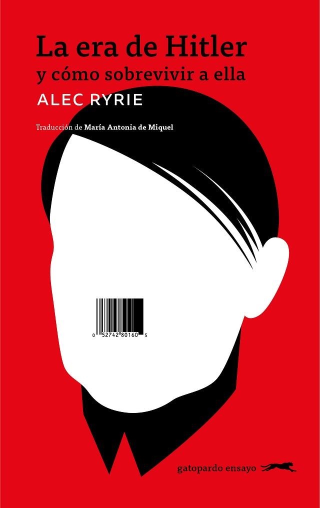 ERA DE HITLER, LA | 9791399031041 | RYRIE, ALEC | Llibreria Drac - Llibreria d'Olot | Comprar llibres en català i castellà online